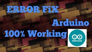 Common error while uploading the sketch to Arduino  FIX 100 working [upl. by Eilak123]