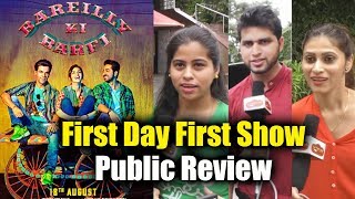 Bareilly Ki Barfi का Public Review  First Day First Show  Kriti Sanon Ayushmann And Rajkummar Rao [upl. by Olinde702]