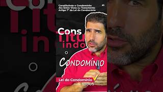 ⚖️ Constituindo o Condomínio [upl. by Orian344]