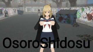 OSORO SHiDOSU YANDERE MOD [upl. by Charita]