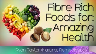 Foods Rich in Fiber [upl. by Inalel63]