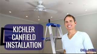 Kichler Canfield Ceiling Fan Installation [upl. by Thema]