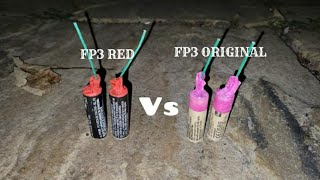 FP3 RED Vs FP3 ORIGINAL😱💯💥🔥 firecrackers uk [upl. by Violette]