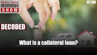 What is a collateral loan [upl. by Yendys]