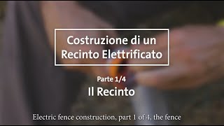 Tutorial Costruire un recinto elettrificato 1 Il recinto  Electric Fence Building 1 The Fence [upl. by Etram562]