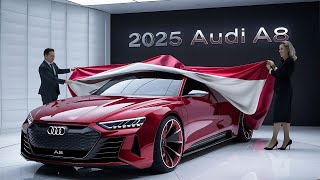 2025 Audi A8 The Luxury Sedan That Redefines Perfection [upl. by Bower]