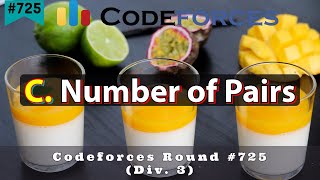 C Number of Pairs  Codeforces Round 725 Div 3  sKSama Hindi Editorial [upl. by Colas]