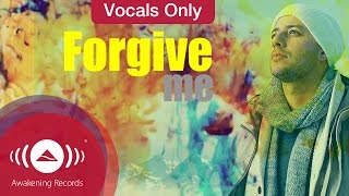 Maher Zain  Forgive Me  Vocals Only Lyrics [upl. by Alvy]