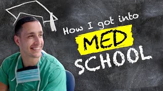 The REAL Story Of How I Got Into Med School [upl. by Mossolb]