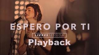 Espero por Ti  Playback  LIVRES Juliano Son [upl. by Pacorro800]