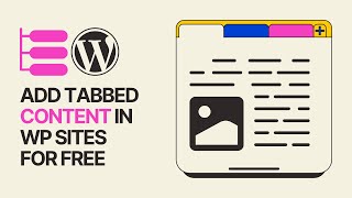 How to Add Tabbed Content in WordPress Posts and Pages For Free [upl. by Paviour345]