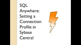 Setting Up Connection profile for SQL Anywhere Database  Sybase Central [upl. by Kenaz]