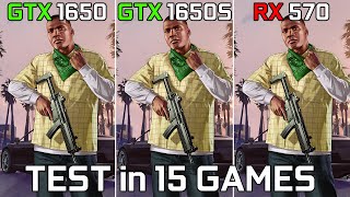 GTX 1650 vs GTX 1650 Super vs RX 570  Test 15 Games [upl. by Alfredo]