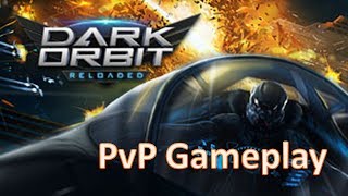 DarkOrbit PvP Gameplay [upl. by Casilda239]