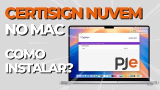 Instalar Certificado Certisign Nuvem A3 no Mac e PjeOffice Pro – Tutorial Atualizado 2024 [upl. by Yellek141]