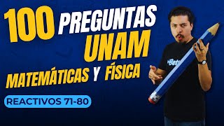 100 Preguntas UNAM Matemáticas y Física Reactivos 7180 Trigonometría  Fluidos [upl. by Ellehcir200]