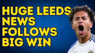 HUGE LEEDS UPDATE Free Agent News Follows Big Win [upl. by Riley]