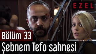 Ezel 33Bölüm Şebnem Tefo Sahnesi [upl. by Euqimod751]