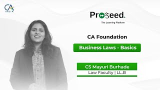 BUSINESS LAWS  BASICS  CS MAYURI BURHADE [upl. by Eidnyl]