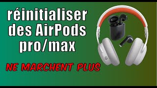 réinitialiser AirPods Pro ou AirPods Max ne se connecte pasne se chargent pasne sallument plus [upl. by Ecirtap127]