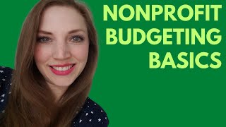 Creating a Nonprofit Budget 7 Common Questions  Starting a Nonprofit [upl. by Etty535]