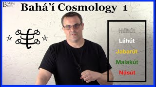 5 Realms of Existence  Bahai Cosmology  Part 1  Bridging Beliefs [upl. by Alaj25]