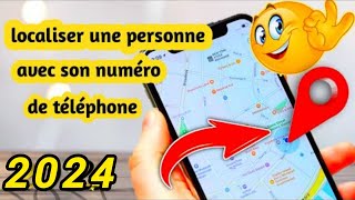 Comment localiser une personne avec son numéro de téléphone [upl. by Madge615]