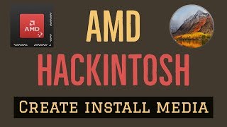 Create High Sierra bootable USB using Createinstallmedia and install on AMD systems [upl. by Pollack]