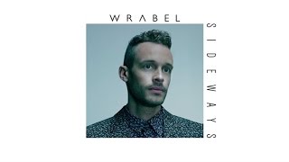 Wrabel  Into The Wild Audio [upl. by Mcarthur]