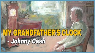 Johnny Cash  My Grandfathers Clock 1959 [upl. by Corneille]