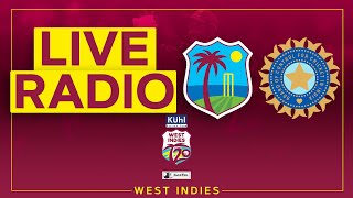 🔴 LIVE RADIO  West Indies v India  3rd Kuhl Stylish Fans T20I powered by Black and White [upl. by Pang]