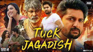 Tuck Jagadish Full Movie In Hindi Dubbed  Nani  Ritu Varma  Aishwarya Rajesh  Review amp Facts [upl. by Ymmak]