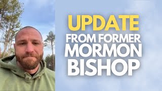 Update from former Mormon bishop from Mississippi [upl. by Aitsirt]