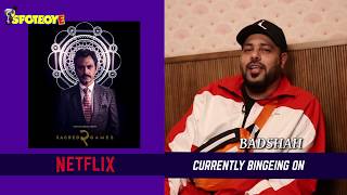 Just Binge Celebwatchlist Badshah Is Currently Bingeing on Sacred Games 2  SpotboyE [upl. by Hadlee]