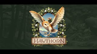 Hawthorn Gameplay Trailer Announcement [upl. by Lyrad]