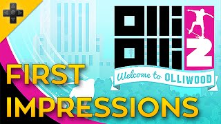 OlliOlli 2  First Impressions [upl. by Leviram]