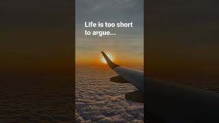 Life is too short to argue life quotes moveon motivation biology success shorts viralshorts [upl. by Soph]