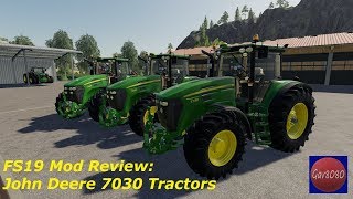 FS19 Mod Review John Deere 7030 Tractors [upl. by Wandy]