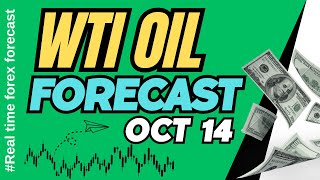 WTI Oil Daily Forecast for October 14 2024 [upl. by Ramaj496]