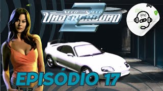 Need For Speed Underground 2  Episódio 17  1080p Full HD  Wide Screen  Game 60fps [upl. by Enytsirk]