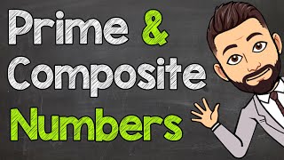 Prime and Composite Numbers  Math with Mr J [upl. by Lennie759]