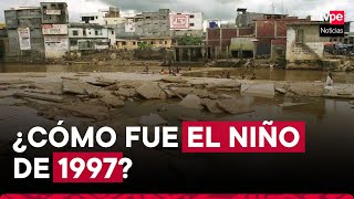 Fenómeno El Niño 1997 explicado ¿Cuál fue su impacto en Perú [upl. by Aihc]