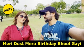 Meri Dost Mera Birthday Bhool Gayi  Mehran Hashmi [upl. by Piane]