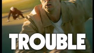 Trouble movie on Netflix [upl. by Sapienza429]