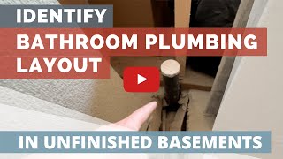 How to Identify Bathroom Plumbing Drain Layout in an Unfinished Basement in Utah [upl. by Alios172]