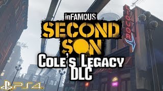 Infamous Second Son  Coles Legacy DLC [upl. by Clementia815]