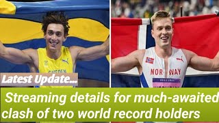 How and where to watch Mondo Duplantis vs Karsten Warholm in the 100m Streaming details [upl. by Yrrab]