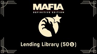 Mafia Definitive Edition  Achievements  Lending Library 50G 🏆 [upl. by Ytinav]