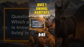 Discover Animal Habitats Quiz Game [upl. by Fortune557]