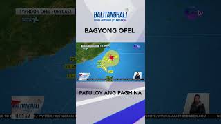 PAGASA Humihina na ang bagyong Ofel habang papalapit naman ang bagyong Pepito shorts Balitanghali [upl. by Ettelegna]